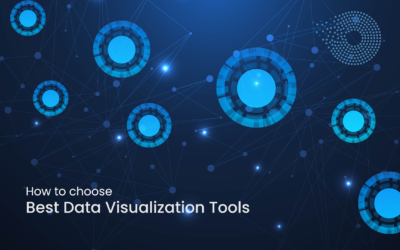 How to Choose the Best Data Visualization Tools