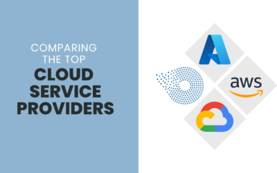 Comparing the Top Cloud Service Providers: AWS vs. Azure vs. GCP