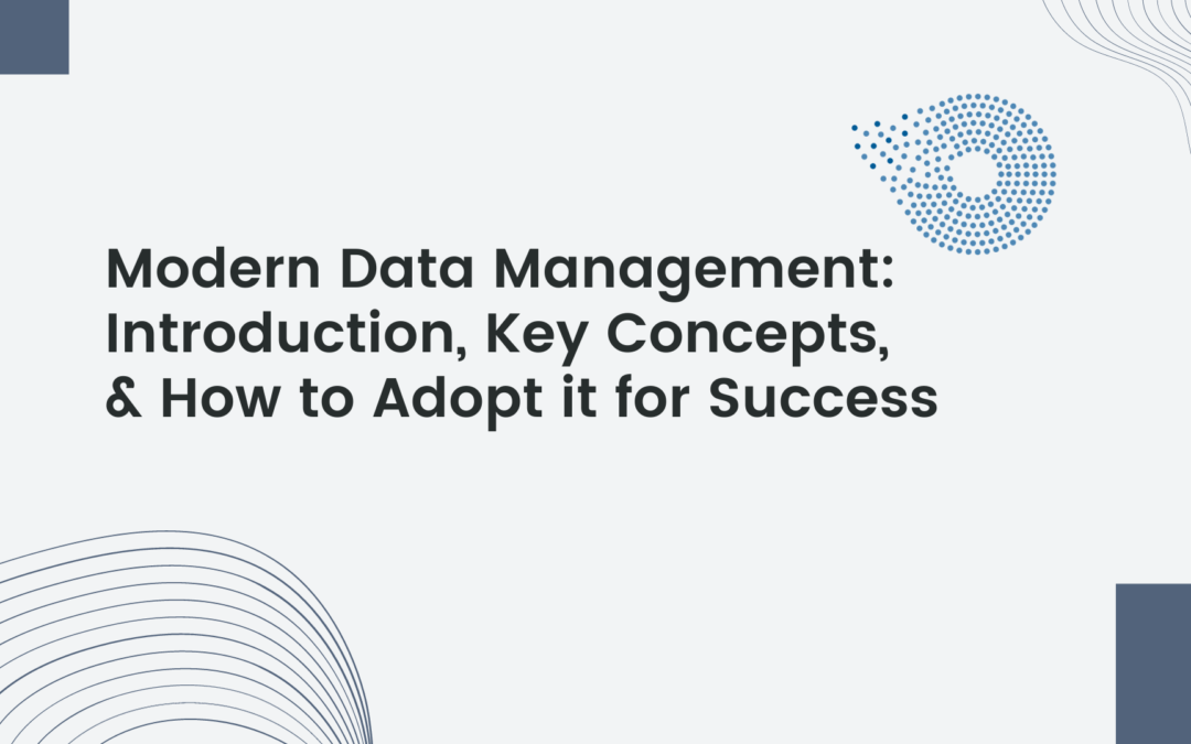 modern data management and technologies