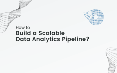 How to Build a Scalable Data Analytics Pipeline